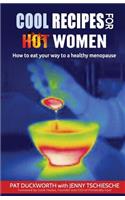 Cool Recipes for Hot Women