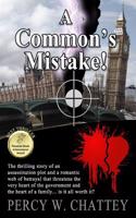 The Common's Mistake