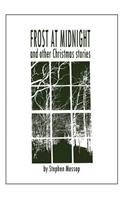 Frost At Midnight And Other Christmas Stories