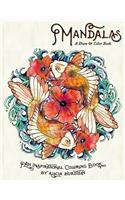 Mandalas - A Draw & Color Book