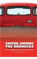 Swede Among the Rednecks