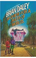 Requiem for a Ruler of Worlds