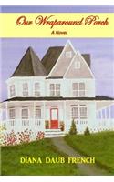Our Wraparound Porch