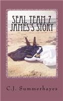 SEAL Team 7 James's Story