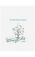 First Time Gardener Journal: Garden Record Diary Seasonal Planting Planner