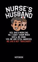 Nurse's Husband Notebook