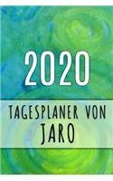 2020 Tagesplaner von Jaro: Personalisierter Kalender für 2020 mit deinem Vornamen