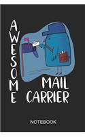 Awesome Mail Carrier Notebook