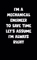 Mechanical Engineer Notebook - Mechanical Engineer Diary - Mechanical Engineer Journal - Funny Gift for Mechanical Engineer