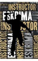 Eskrima Instructor Journal
