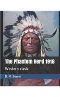 The Phantom Herd 1916: Western clasic