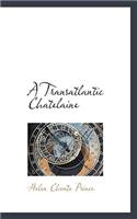 A Transatlantic Chatelaine