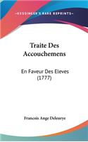 Traite Des Accouchemens