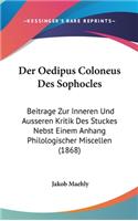 Der Oedipus Coloneus Des Sophocles