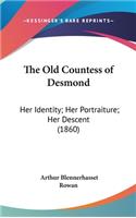The Old Countess of Desmond