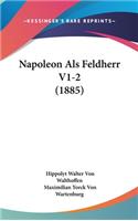 Napoleon ALS Feldherr V1-2 (1885)