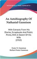 Autobiography of Nathaniel Gunnison