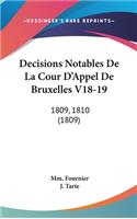 Decisions Notables de La Cour D'Appel de Bruxelles V18-19
