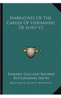 Narratives Of The Career Of Hernando De Soto V2