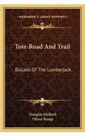 Tote-Road and Trail