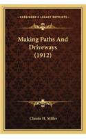 Making Paths and Driveways (1912)
