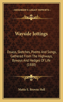 Wayside Jottings