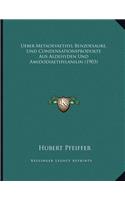 Ueber Metaoxyaethyl Benzoesaure, Und Condensationsprodukte Aus Aldehyden Und Amidodiaethylanilin (1903)