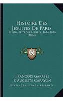 Histoire Des Jesuites De Paris