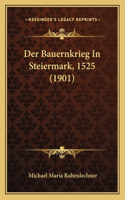Bauernkrieg In Steiermark, 1525 (1901)