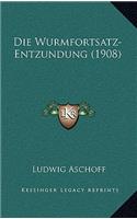 Wurmfortsatz-Entzundung (1908)