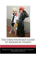 The Unauthorized Guide to Kingdom Hearts: (English)