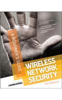 Wireless Network Security: A Beginner's Guide