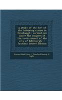 A Study of the Diet of the Labouring Classes in Edinburgh
