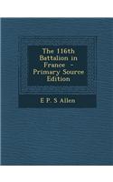 The 116th Battalion in France