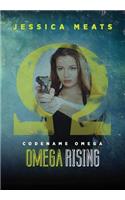 Codename Omega: Omega Rising