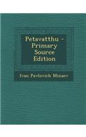 Petavatthu - Primary Source Edition