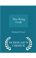 The King Crab - Scholar's Choice Edition