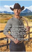 Home on the Ranch: Colorado Rancher