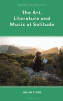 Art, Literature and Music of Solitude