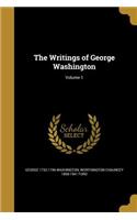 Writings of George Washington; Volume 1