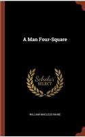 A Man Four-Square