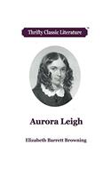 Aurora Leigh, a Poem