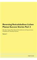 Reversing Vesiculobullous Lichen Planus: