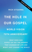 The Hole in Our Gospel 2025 Edition