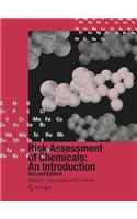 Risk Assessment of Chemicals: An Introduction