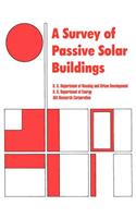Survey of Passive Solar Buildings