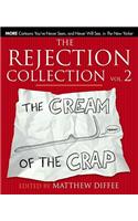 Rejection Collection Vol. 2