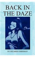 Back in the Daze