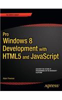 Pro Windows 8 Development with Html5 and JavaScript