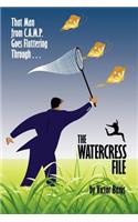 The Watercress File
